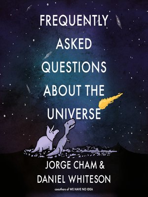 cover image of Frequently Asked Questions about the Universe